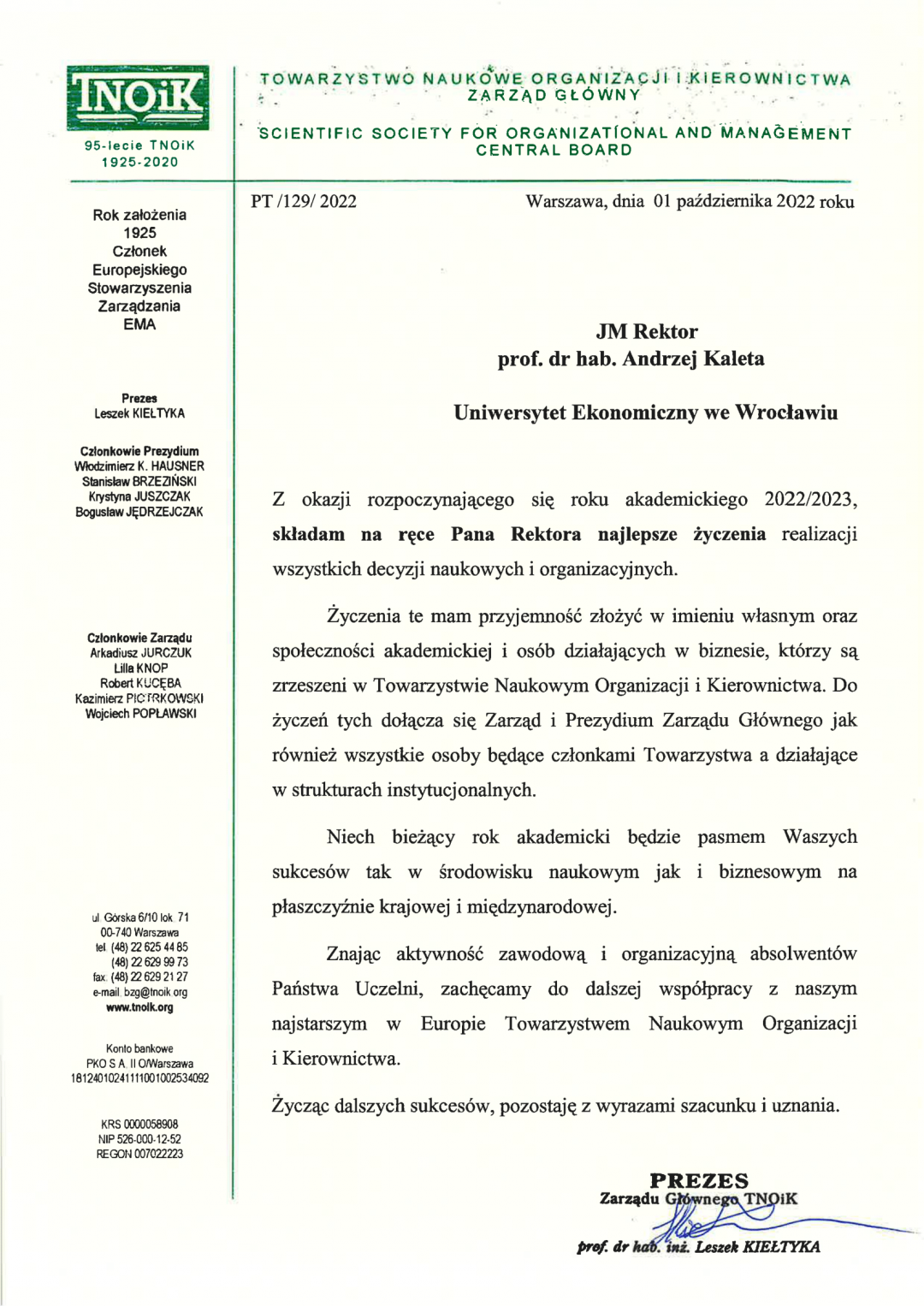 Prezes Zarządu Głównego Towarzystwa Naukowego Organizacji i Kierownictwa – prof. dr hab. inż. Leszek Kiełtyka